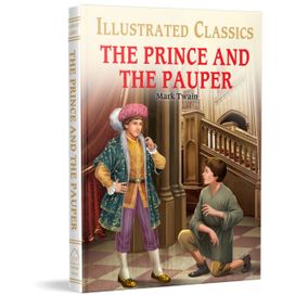 Prince and the Pauper Prince and the Pauper
