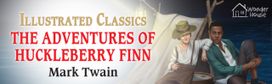 Adventures of Huckleberry Finn