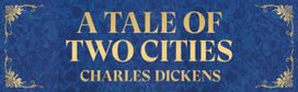 Tale of Two Cities Tale of Two Cities