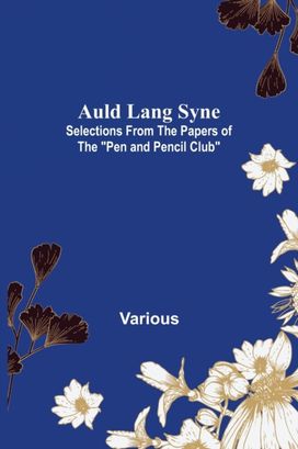 Auld Lang Syne Auld Lang Syne