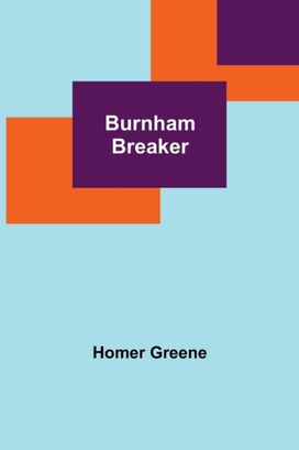 Burnham Breaker Burnham Breaker