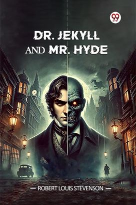 Dr. Jekyll And Mr. Hyde Dr. Jekyll And Mr. Hyde