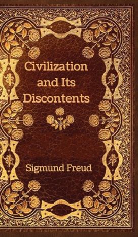 Civilization and Its Discontents