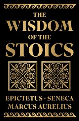 The Wisdom of the Stoics Boxed Set (Deluxe Hardbound Edition)