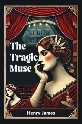 The Tragic Muse The Tragic Muse