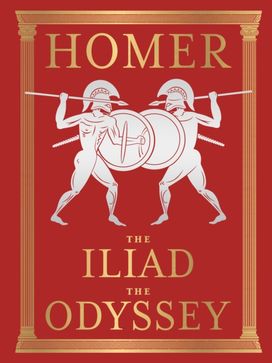 The Iliad and The Odyssey (Luxury Edition)
