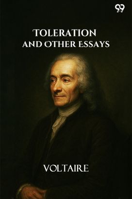 Toleration And Other Essays Toleration And Other Essays