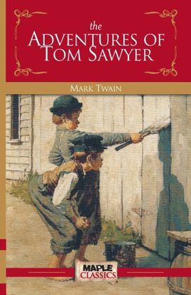 Adventures of Tom Sawyer Adventures of Tom Sawyer