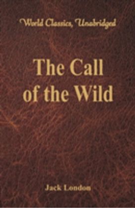 Call of the Wild Call of the Wild