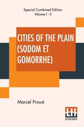 Cities of the Plain (Sodom Et Gomorrhe), Complete