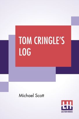 Tom Cringle's Log Tom Cringle's Log