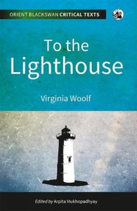 To the Lighthouse To the Lighthouse