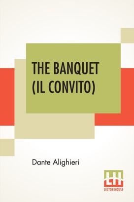 Banquet (Il Convito) Banquet (Il Convito)