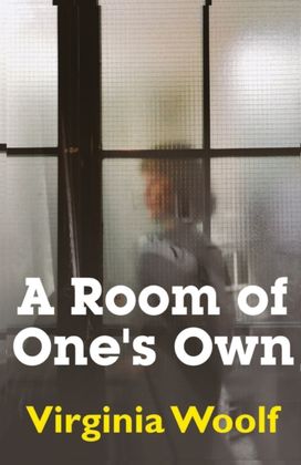 A Room of One's Own A Room of One's Own