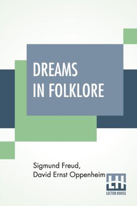 Dreams in Folklore Dreams in Folklore