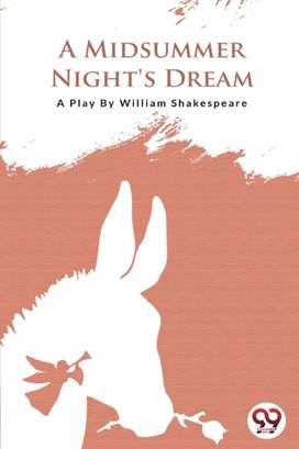 A Midsummer Nights Dream