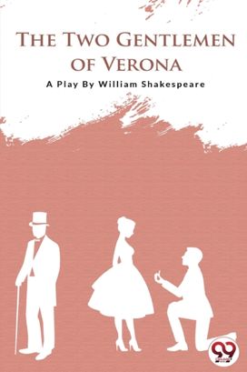 The Two Gentlemen Of Verona