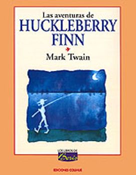 Las Aventuras De Huckleberry Finn Las Aventuras De Huckleberry Finn