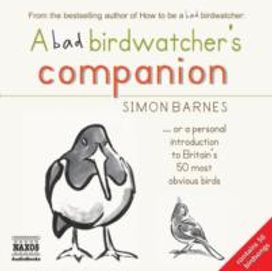 A Bad Birdwatcher's Companion A Bad Birdwatcher's Companion