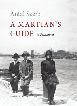 A Martian's Guide to Budapest A Martian's Guide to Budapest