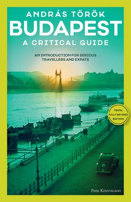 Budapest - A Critical Guide Budapest - A Critical Guide