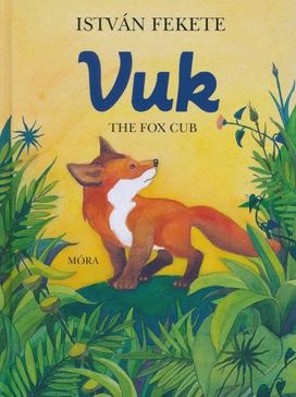 Vuk the Fox Cub Vuk the Fox Cub