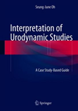 Interpretation of Urodynamic Studies Interpretation of Urodynamic Studies