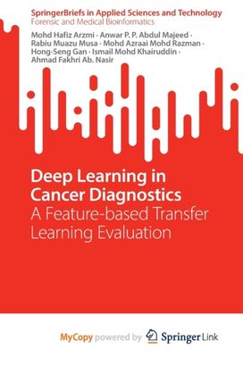 Deep Learning in Cancer Diagnostics