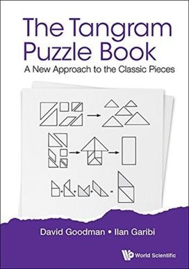 Tangram Puzzle Book, The: a New Approach to the Classic Pieces