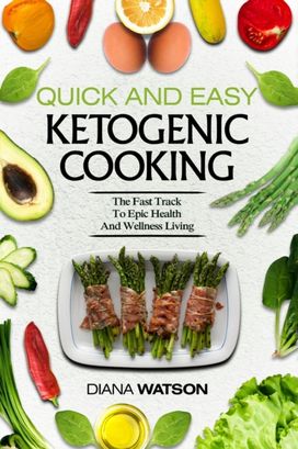 Keto Meal Prep Cookbook for Beginners - Quick and Easy Ketogenic Cooking Keto Meal Prep Cookbook for Beginners - Quick and Easy Ketogenic Cooking