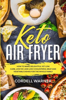 Keto Air Fryer Keto Air Fryer