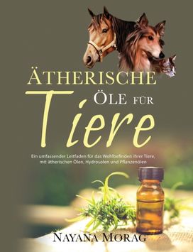 Atherische Ole fur Tiere