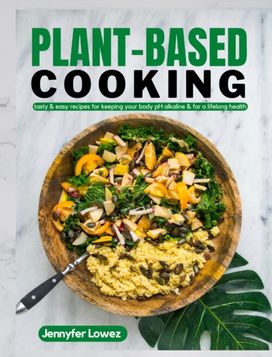 Plant Based Cooking