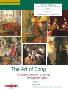 Art of Song Grade 6 (High Voice) (Revised & Expanded Edition)
