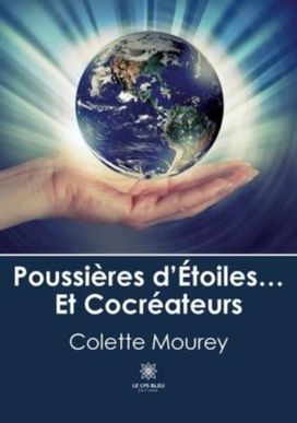 Poussieres D'etoiles... Et Cocreateurs