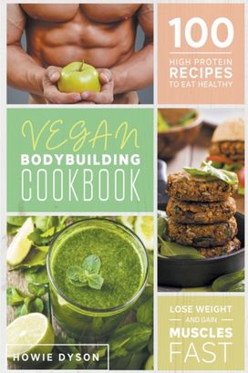 Vegan Bodybuilding Cookbook
