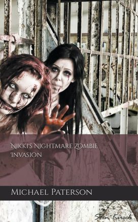 Nikki's Nightmare, Zombie Invasion Nikki's Nightmare, Zombie Invasion