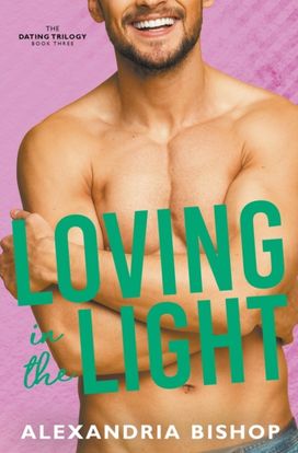 Loving in the Light
