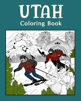 Utah Coloring Book Utah Coloring Book