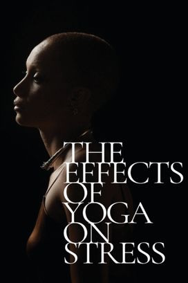 Effects of Yoga on Stress