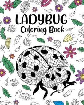 Ladybug Coloring Book Ladybug Coloring Book