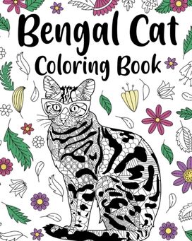 Bengal Cat Coloring Book Bengal Cat Coloring Book