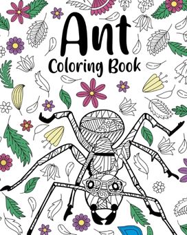 Ant Coloring Book Ant Coloring Book