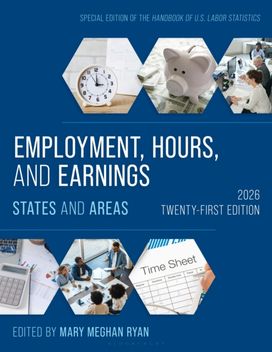 Employment, Hours, and Earnings 2026 Employment, Hours, and Earnings 2026
