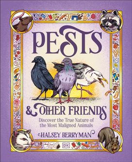 Pests & Other Friends Pests & Other Friends