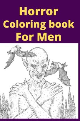 Horror Coloring Book for Men Horror Coloring Book for Men
