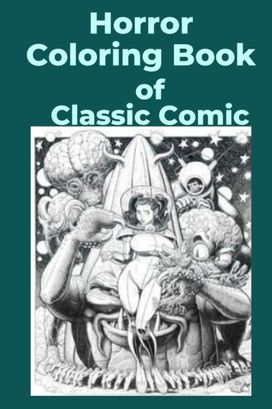 Horror Coloring Book of Classic Comic