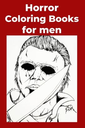 Horror Coloring Books for Men Horror Coloring Books for Men
