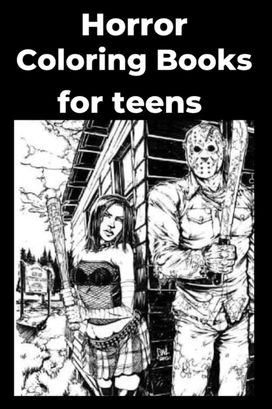 Horror Coloring Books for Teens Horror Coloring Books for Teens