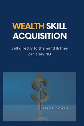 Wealth Skill Acquisition Wealth Skill Acquisition